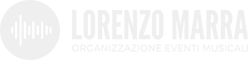 Lorenzo Marra - Organizzazione eventi musicali